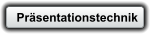 Präsentationstechnik